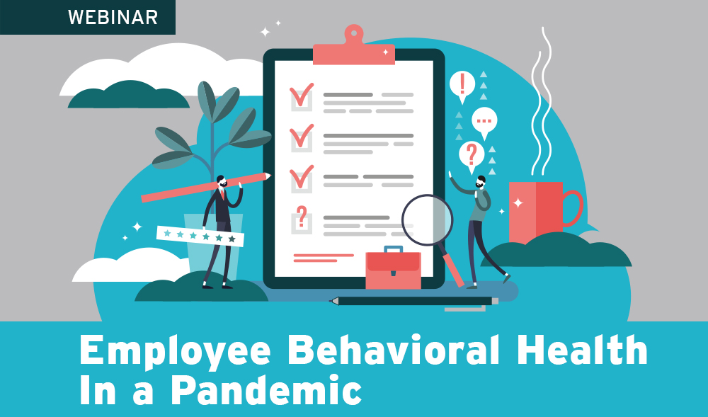 Webinar: The Alliance Self-Funding Smart Employee Behavioral Health In A Pandemic